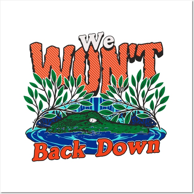 Vintage We Won't Back Down  // Florida Swamp Blue & Orange Alligator Wall Art by SLAG_Creative